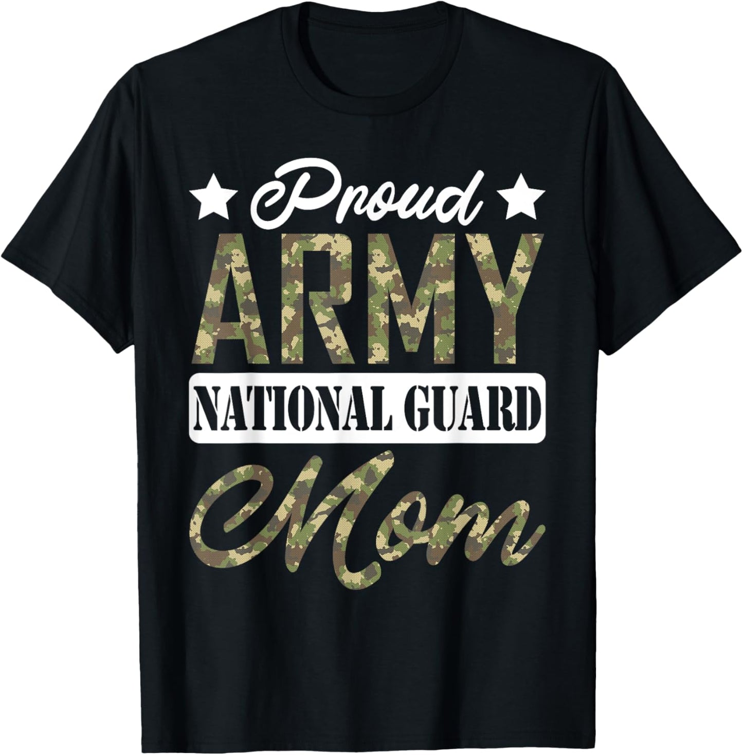 Proud Army National Guard Mom Military Family Veteran T-Shirt