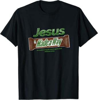 Jesus Candy Bar Christian Gift T-Shirt