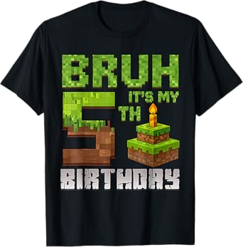 Funny Birthday Boy Kid Bruh It's My 5th Birthday Pixel Game T-Shirt