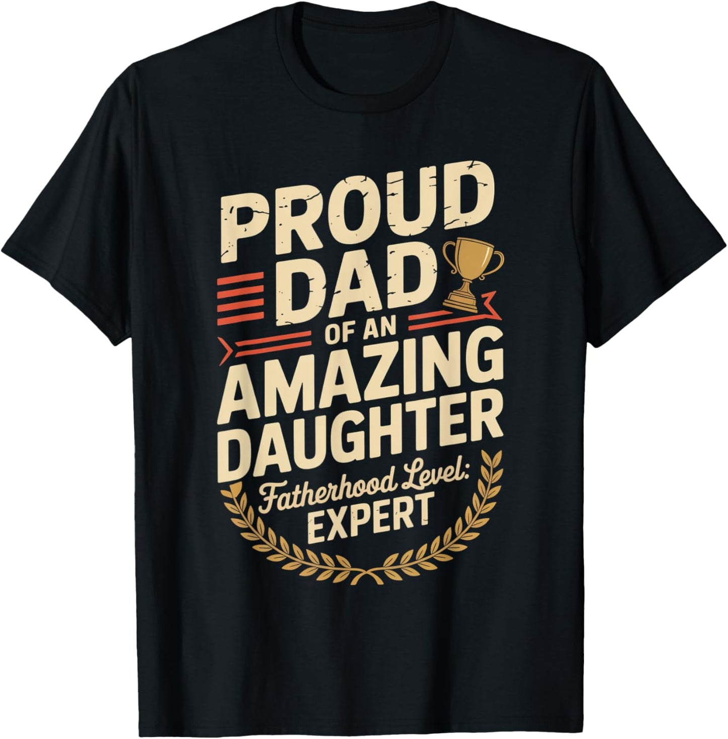 Awesome Like My Daughter Funny Dad Gift for Father's Day T-Shirt