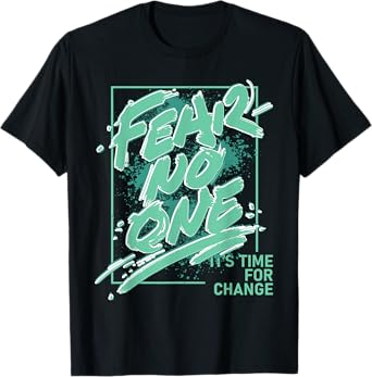 Fear No One Retro Green Glow 1s Matching Tee For Men Women T-Shirt