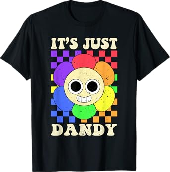 It's just Dandy Dandy's World Funny For Men Women Kids T-Shirt