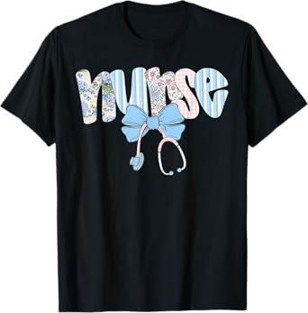 Preppy Nurse Floral Coquette Blue Stethoscope Bow Nurse Life T-Shirt