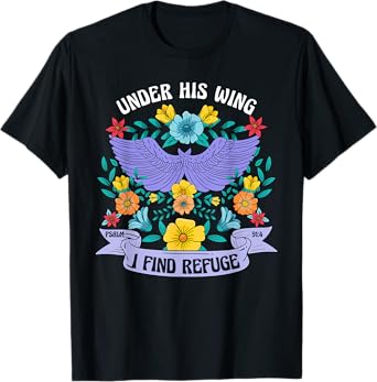 Under His Wing I Find Refuge Flowers Boho Christ Jesus Retro T-Shirt