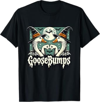 Goose Bumps Goosebumps Funny Geese Fist Bump Halloween T-Shirt