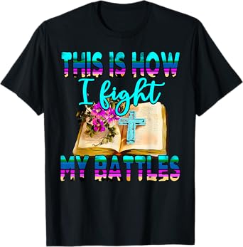 This Is How I Fight My Battles Leopard Cross Christian Jesus T-Shirt