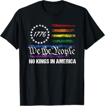 No Kings In America We The People Political Flag Men Women T-Shirt