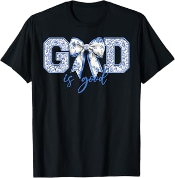 God Is Good Blue Coquette Bow Bible Verse T-Shirt