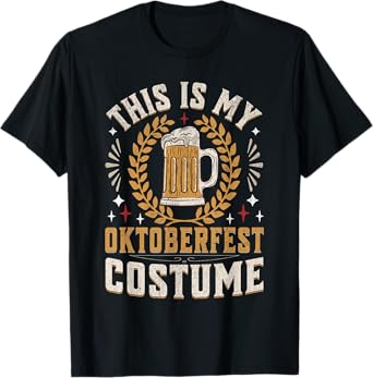 This Is My Oktoberfest Costume Deutschland German Festival T-Shirt