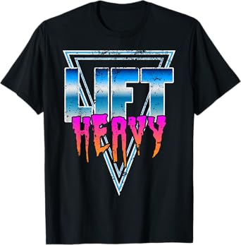 Lift Heavy Old School Retro 80's Golden Era Bodybuilding Gym T-Shirt