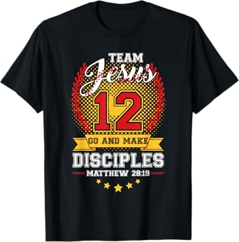 Team Jesus 12 Go And Make Baseball Christian Verse Sport T-Shirt