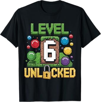 Birthday Children's Shirt Level 6 Unlocked 6 T-Shirt