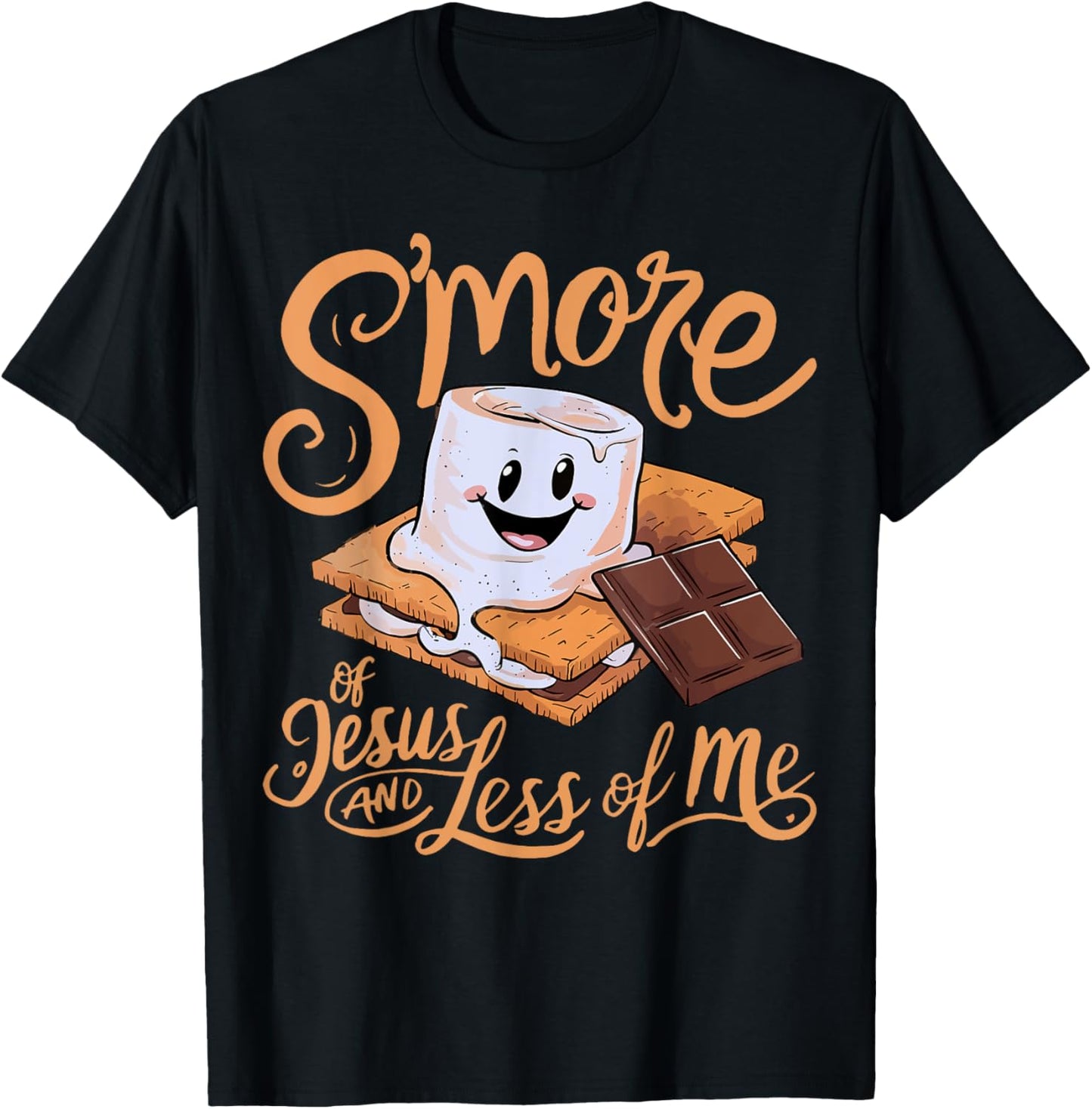 Smore Of Jesus Less Of Me Christian Camper Camping Lover T-Shirt