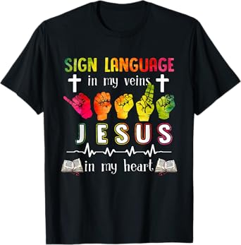 Sign Language ASL Jesus Heart Gift Apparel T-Shirt