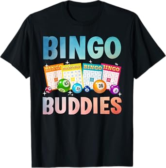Bingo Buddies Design For Men Women Bingo Lover Bingo Player T-Shirt