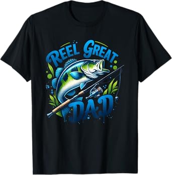 Reel Great Dad Father's Day Fishing T-Shirt