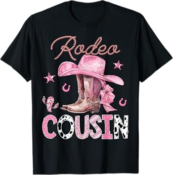 Rodeo Cousin Pink Boots Coquette CowGirl Birthday Party T-Shirt