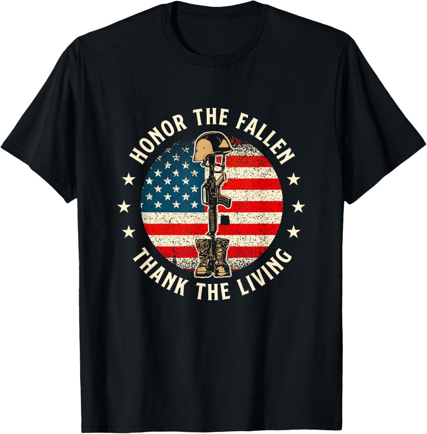 Honor The Fallen Thank The Living - Patriotic Memorial Day T-Shirt