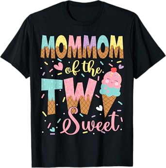 MomMom Of The Two Sweet 2Nd Birthday Girl Ice Cream T-Shirt