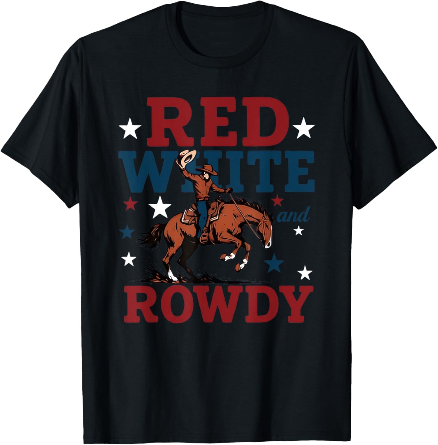 Red White And Rowdy Patriotic Cowboy Usa T-shirt
