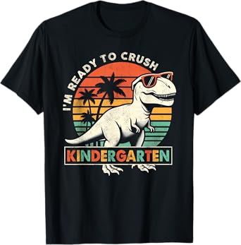 I'm Ready To Crush Kindergarten First Day Of School Boys T-Shirt