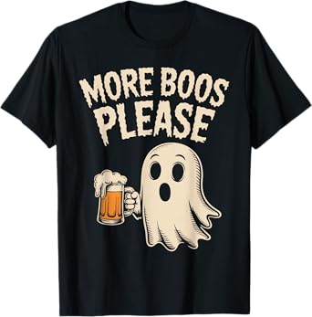More Boos Please Ghost Beer Halloween T-Shirt