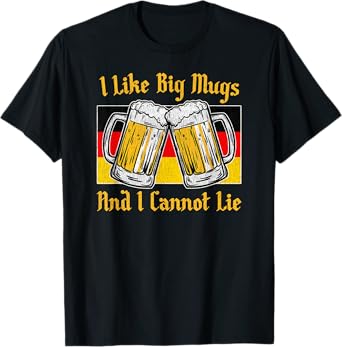 I Like Big Mugs And I Cannot Lie Funny Vintage Oktoberfest T-Shirt