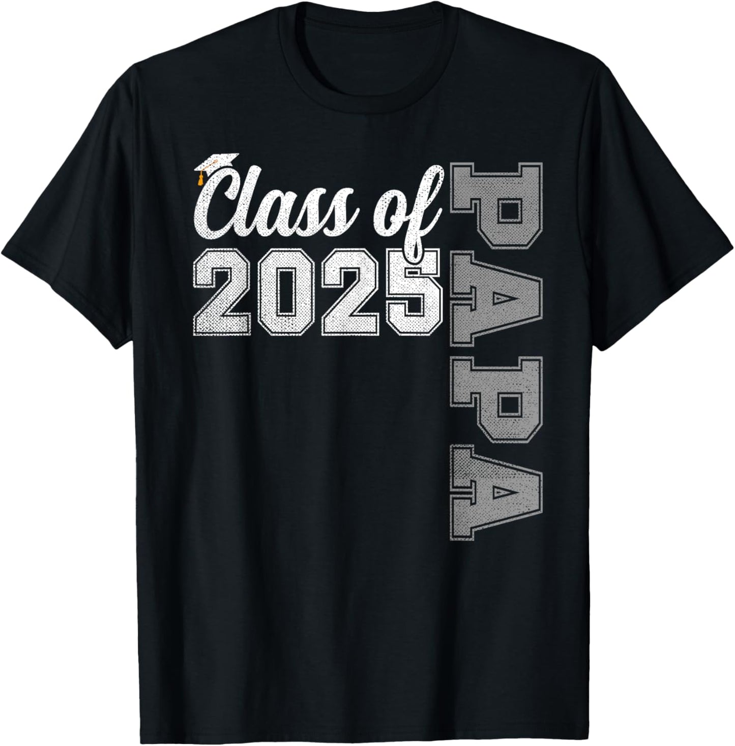 Papa Senior 2025 Proud PAPA Of A Class Of 2025 Graduate T-Shirt