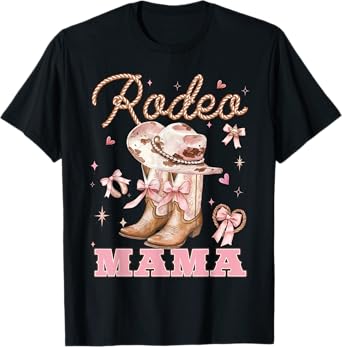 Rodeo Mama Pink Boots Coquette Bow Cowgirl Birthday Family T-Shirt