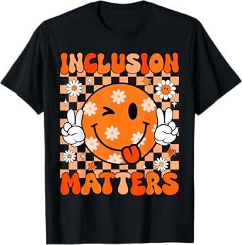 Groovy Inclusion Matters Special Education Teacher Sped T-Shirt