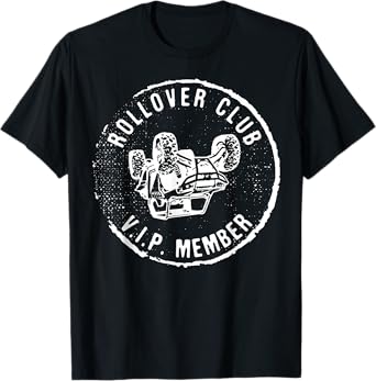 Rollover Club UTV SXS Funny Side By Side Offroad Riding T-Shirt