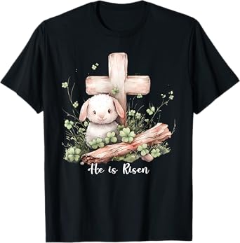 Jesus He Is Risen Cross Lamb Thorn Crown Easter T-Shirt