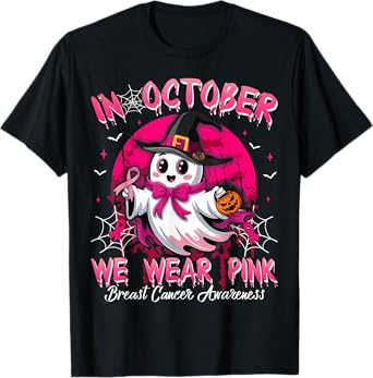 In October We Wear Pink Ghost Witch Breast Cancer Awareness T-Shirt