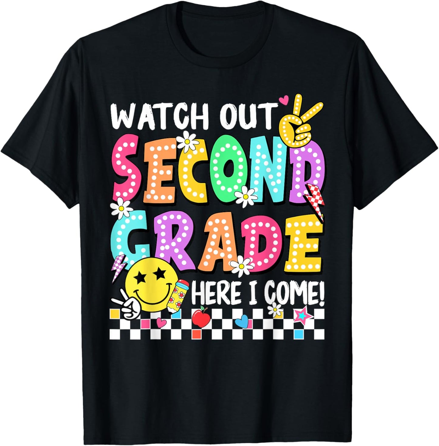 Watch Out Second Grade Here I Come 2nd Grade Back to School T-Shirt