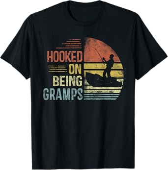 Hooked On Being Gramps Fishing Gifts Gramps Father's Day T-Shirt