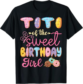 Titi Of The Sweet Birthday Girl Donut Lover Party T-Shirt