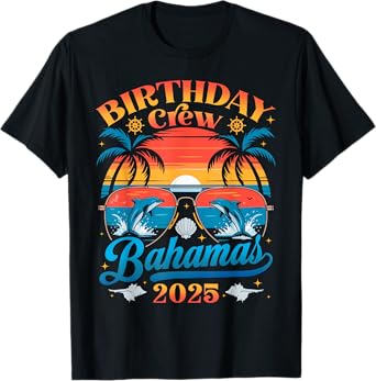 Birthday Crew Vacation Bahamas 2025 Matching Group Summer T-Shirt