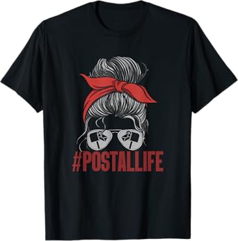 #Postallife Mail Lady Postal Worker Mail Carrier T-Shirt