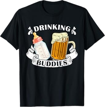 Drinking Buddies Dad And Baby Drinking Team Father's Day T-Shirt