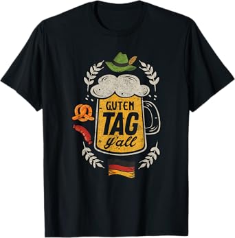 Guten Tag Y'all German Shirt Oktoberfest Beer Tees Men Women T-Shirt
