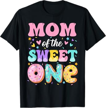 Mom Of The Sweet One 1st Birthday Donut Bday Party T-Shirt