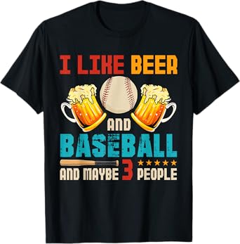 Vintage I Like Beer And Baseball And Maybe 3 People Drinker T-Shirt