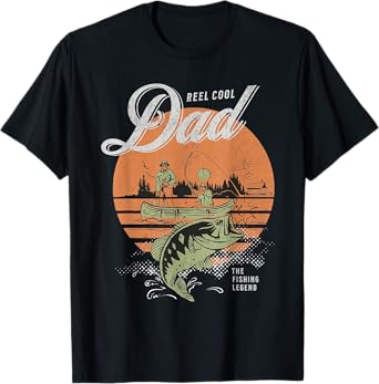Reel Cool Dad The Fishing Legend Papa Daddy Father's Day T-Shirt