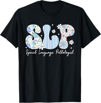 SLP Floral Speech Therapy Retro SLP OT PT Team T-Shirt