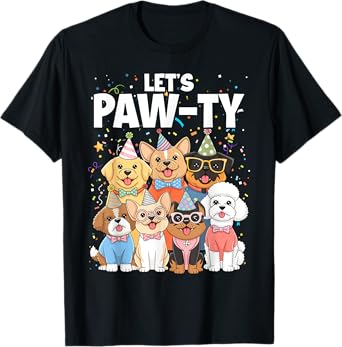 Dog Mom Birthday Dog Bday Boy Girl Let's Pawty Birthday T-Shirt