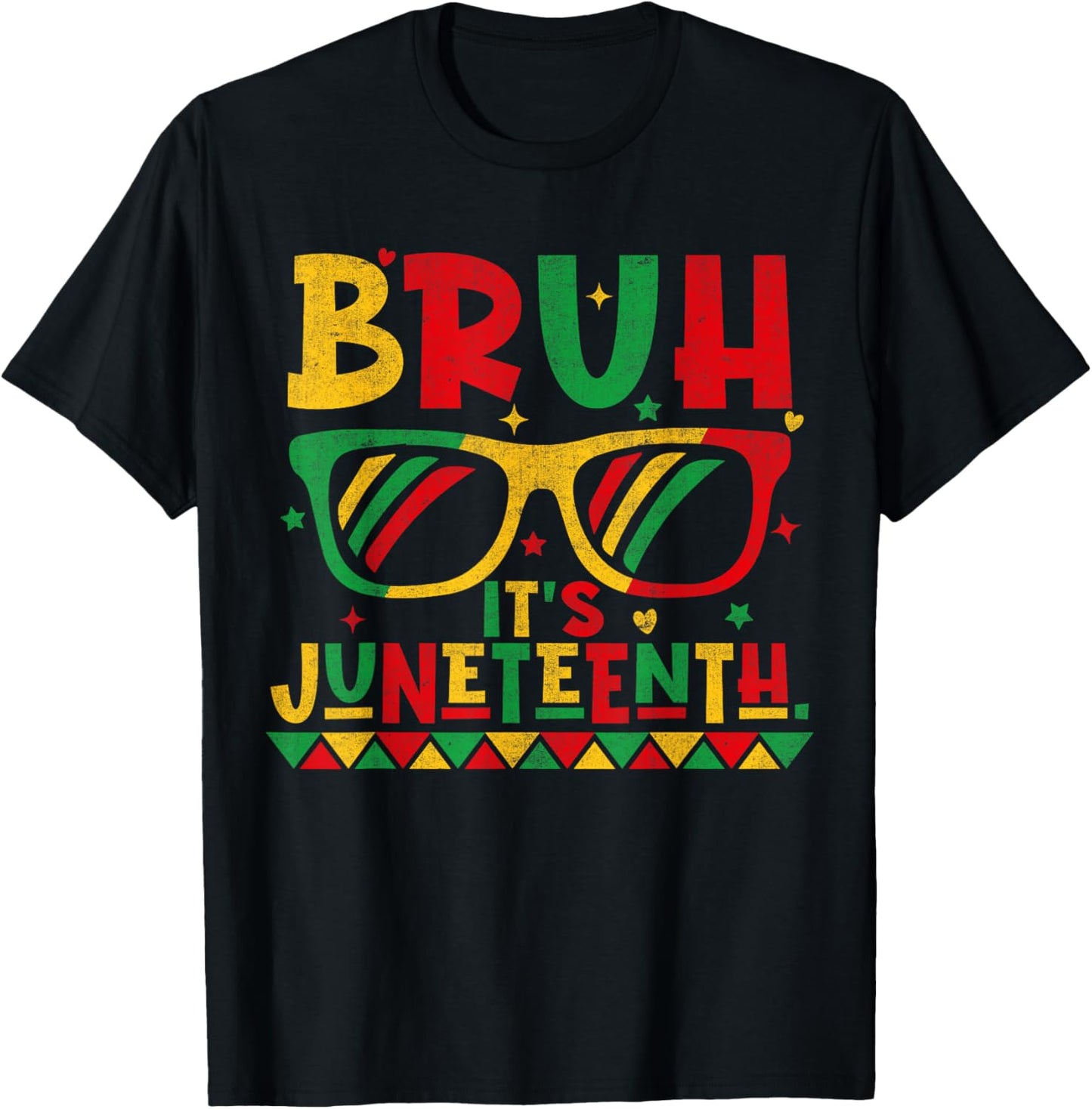 Bruh It's Juneteenth Teacher Boys Girls Kids Happy Juneteent T-Shirt