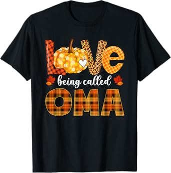 Leopard Pumpkin Love Being Called Oma Fall Thanksgiving T-Shirt