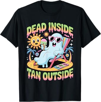 Dead Inside Tan Outside Funny Ghost Summerween T-Shirt