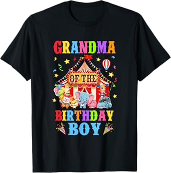 Grandma Of The Birthday For Boy Circus Carnival Theme Party T-Shirt