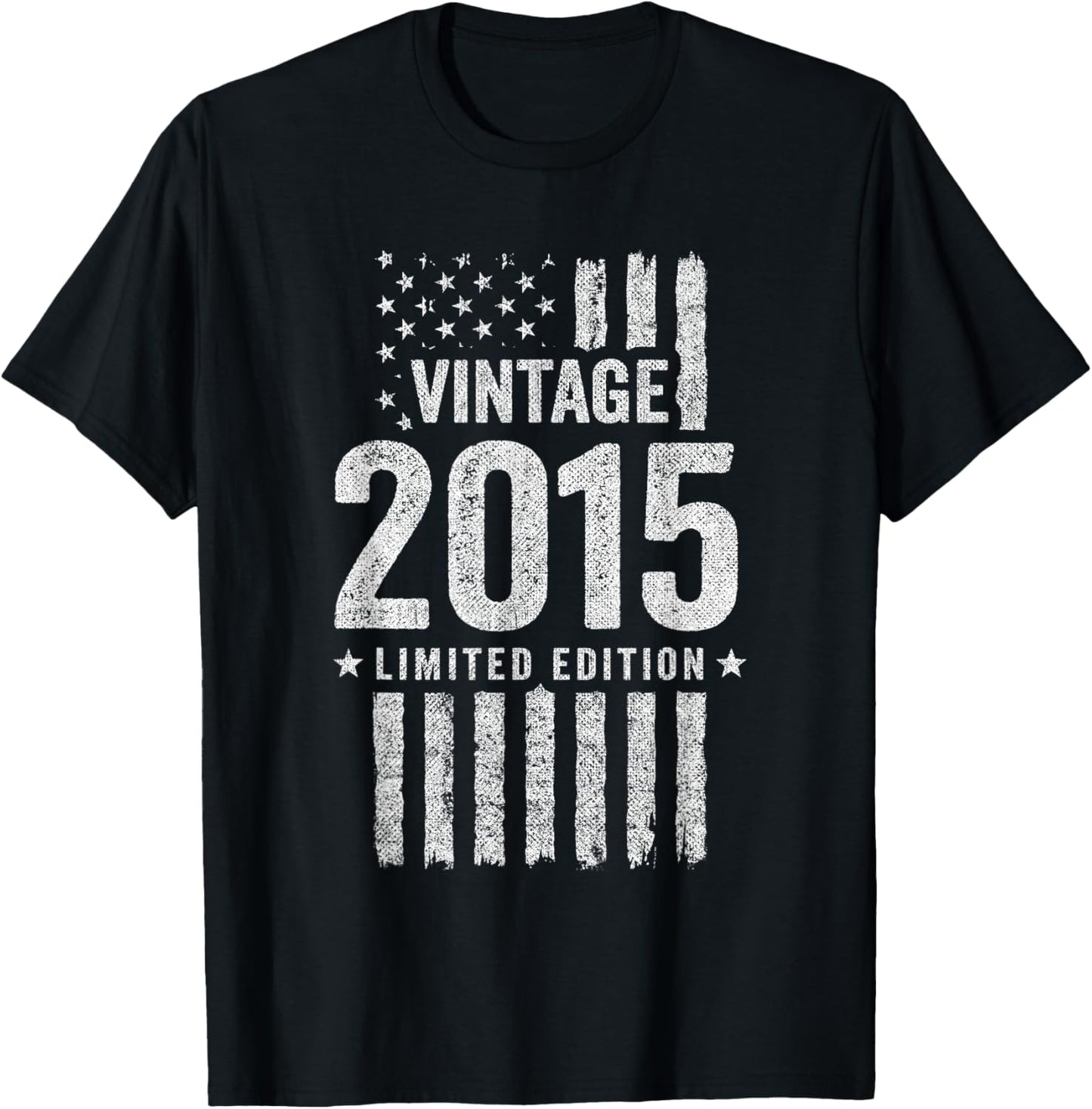2015 Birthday - Born in 2015 - Limited Edition Vintage 2015 T-Shirt
